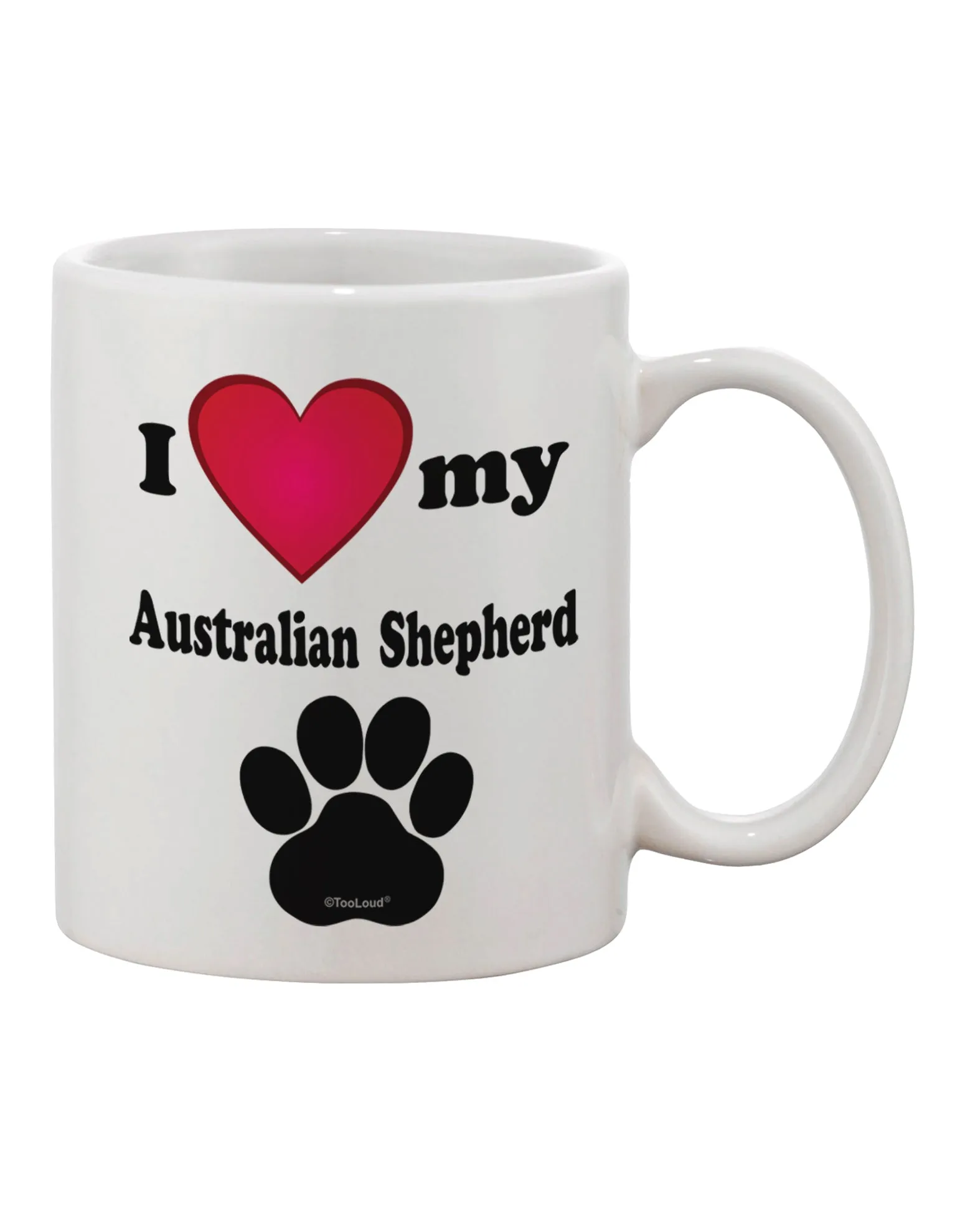 Australian Shepherd Lover's 11 oz Coffee Mug - Expertly Crafted by TooLoud