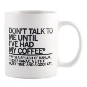 Coffee, Kahlua, Xanax Mug