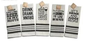 Drink and Have Fun Quote Dish Towel