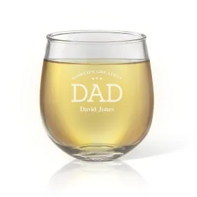 Greatest Dad Stemless Wine Glass