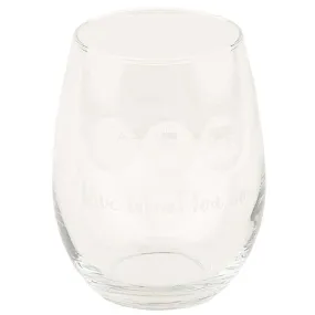 Love What You Do Stemless Wine/Barrel Glass