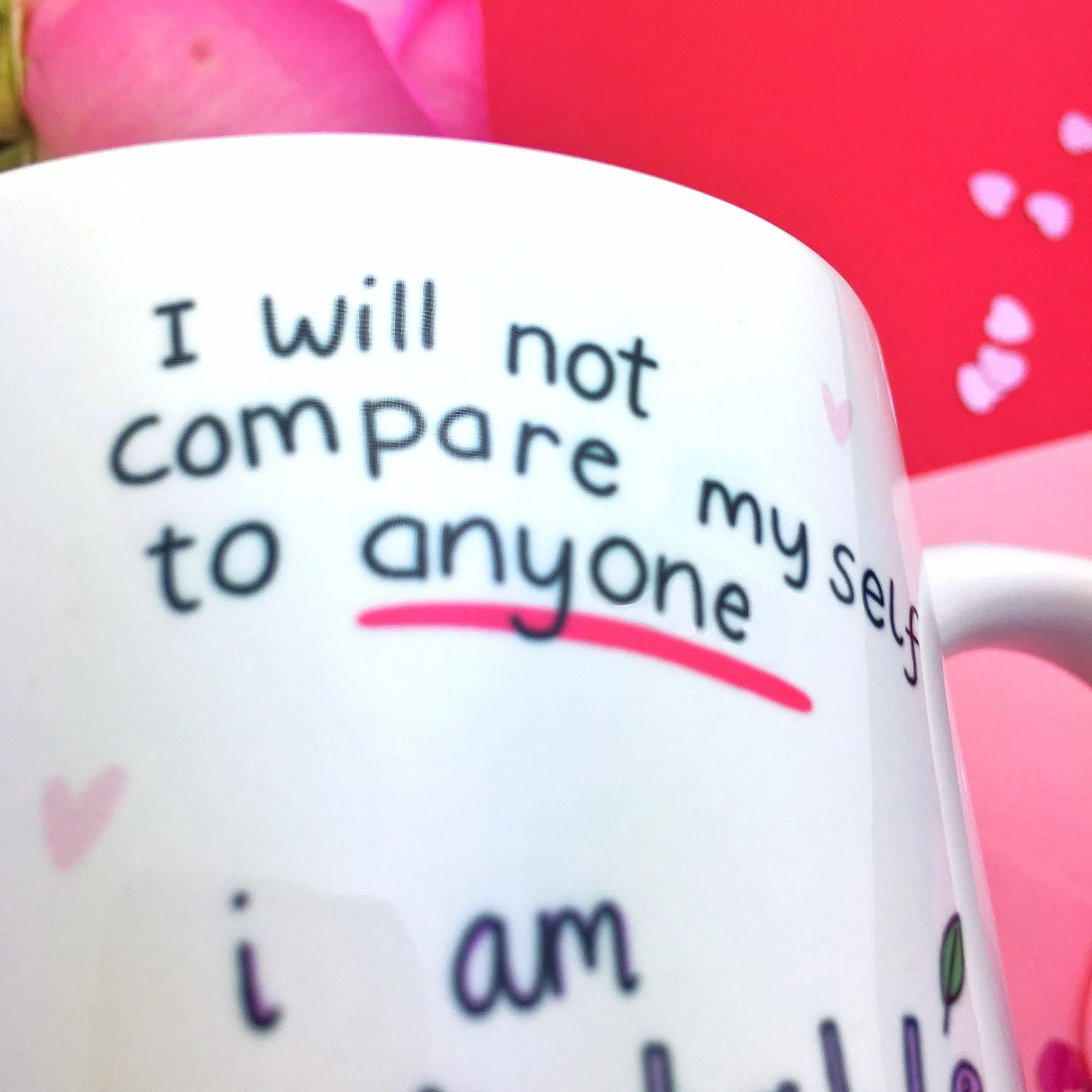 Self Love, Self Care, Motivational Mug