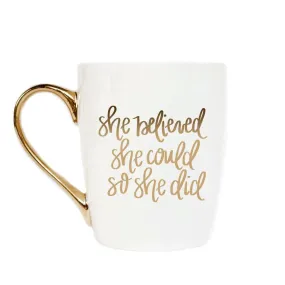 She Believed She Could Coffee Mug