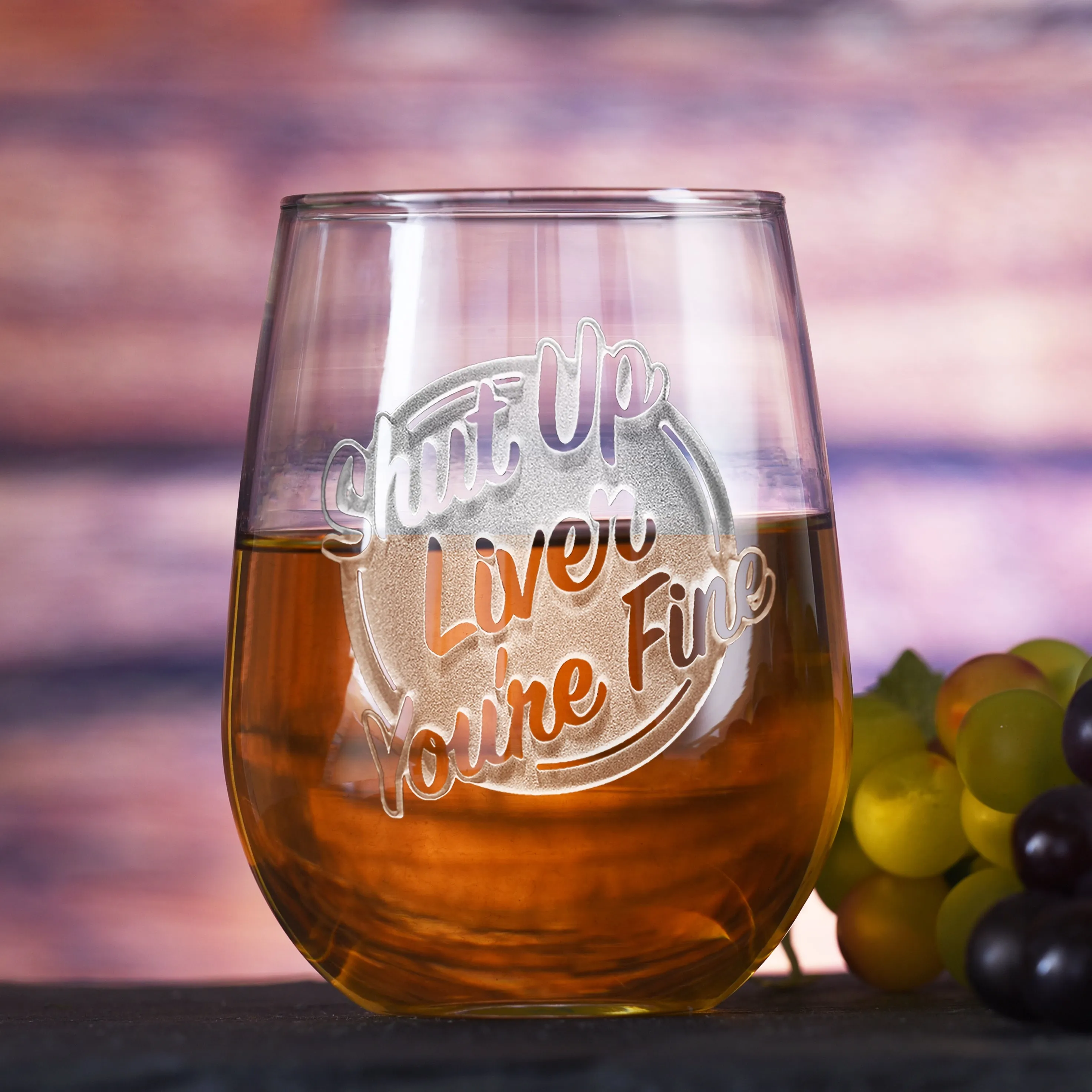 Shut Up Liver You're Fine Engraved Stemless Wine