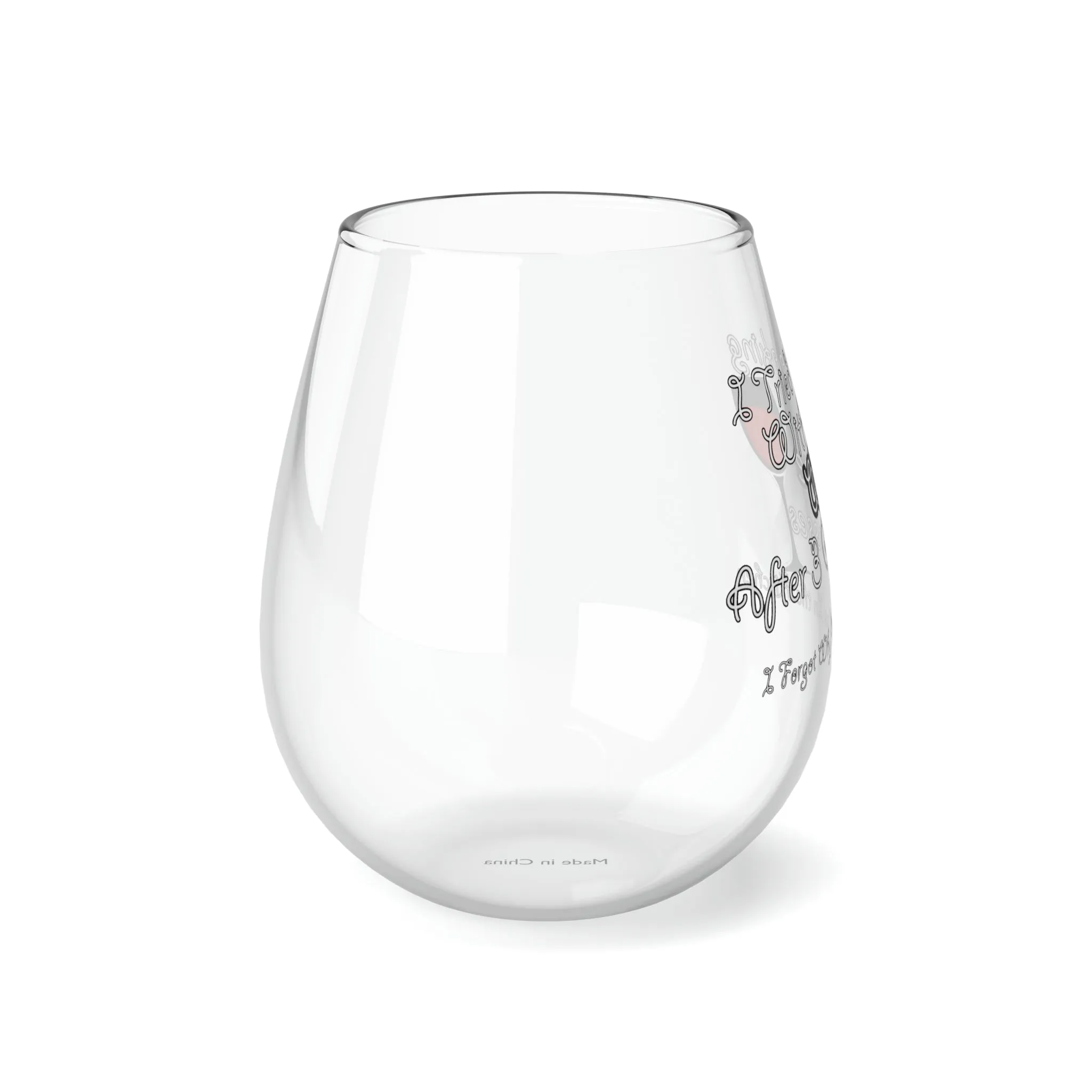 Stemless Wine Glass. Cute Glass For Wine. Gift for Wine Drinkers. Gift For Her. Gift For Mom. Wine Lover. Wine Glass