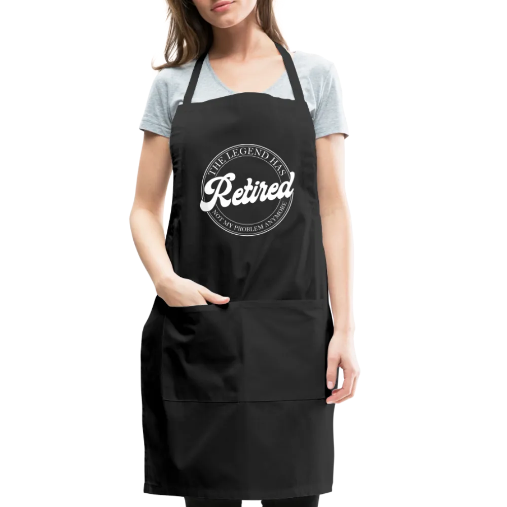 The Legend Has Retired Adjustable Apron