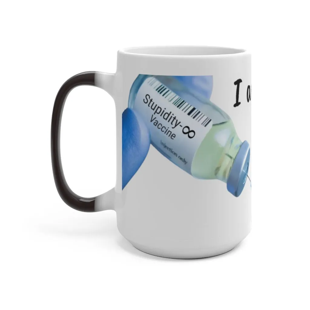 Vaccination For Stupidity Funny Mug,Sarcastic Quotes,Normal/Magic/Color Changing,Gift for Xmas/Birthday/Anniversary/Graduation/Any Occasion