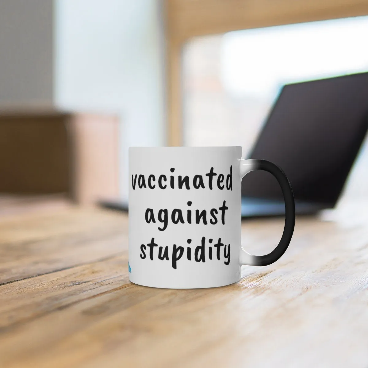 Vaccination For Stupidity Funny Mug,Sarcastic Quotes,Normal/Magic/Color Changing,Gift for Xmas/Birthday/Anniversary/Graduation/Any Occasion